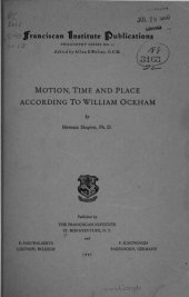 book Motion, Time and Place According to William Ockham