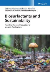 book Biosurfactants and Sustainability: From Biorefineries Production to Versatile Applications