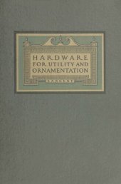 book Sargent Locks and Hardware: Hardware for Utility and Ornamentation