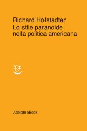 book Lo stile paranoide nella politica americana