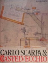 book Carlo Scarpa and the Castelvecchio