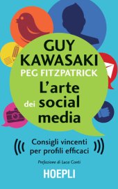 book L'arte dei Social Media: Consigli vincenti per profili efficaci