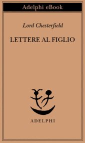 book Lettere al figlio 1750-1752