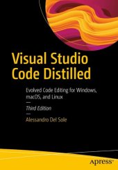 book Visual Studio Code Distilled: Evolved Code Editing for Windows, macOS, and Linux, 3rd Edition