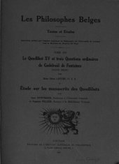 book Le Quodlibet XV et trois Questions de Godefroid de Fontaines (texte inédit). Étude sur les manuscrits des Quodlibets