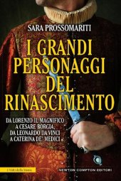 book I grandi personaggi del Rinascimento