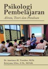 book PSIKOLOGI PEMBELAJARAN ALIRAN, TEORI, DAN PANDUAN