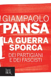 book La guerra sporca dei partigiani e dei fascisti