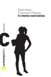 book Il cinema neorealista