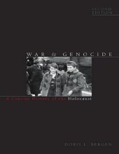 book War and Genocide: A Concise History of the Holocaust