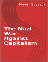 book The Nazi War Against Capitalism