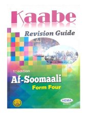 book Kaabe. Revision Guide. Af-Soomaali. Form Four