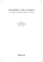 book Invading the Sacred: An Analysis of Hinduism Studies in America