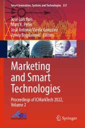 book Marketing and Smart Technologies: Proceedings of ICMarkTech 2022, Volume 2