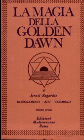 book La magia della Golden Dawn. Vol. 1