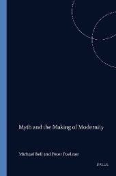 book Myth and the making of modernity: the problem of grounding in early twentieth-century literature