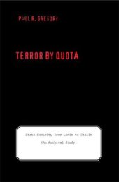 book Terror by Quota: State Security from Lenin to Stalin