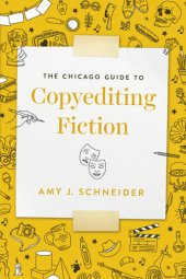 book The Chicago Guide to Copyediting Fiction