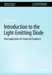 book Introduction to the Light-Emitting Diode: Real Applications for Industrial Engineers