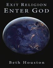 book Exit Religion Enter God