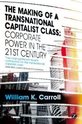 book The making of a transnational capitalist class: Corporate power in the twenty-first century