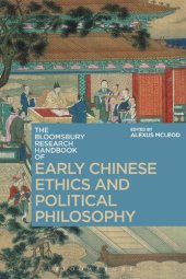 book The Bloomsbury Research Handbook of Early Chinese Ethics and Political Philosophy