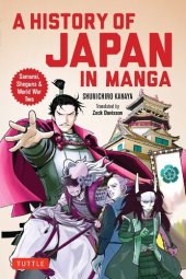 book A History of Japan in Manga: Samurai, Shoguns and World War II