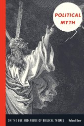 book Political Myth: On the Use and Abuse of Biblical Themes