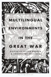 book Multilingual Environments in the Great War