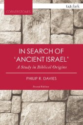 book In Search of ‘Ancient Israel’: A Study in Biblical Origins