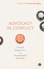 book Advocacy in Conflict: Critical Perspectives on Transnational Activism