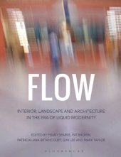 book Flow: Interior, landscape and architecture in the era of liquid modernity