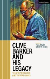 book Clive Barker and His Legacy: Theatre Workshop and Theatre Games