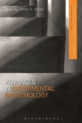 book Advances in Experimental Epistemology: Series: Advances in Experimental Philosophy