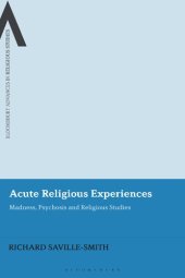 book Acute Religious Experiences: Madness, Psychosis and Religious Studies