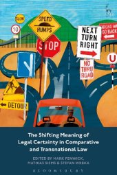 book The Shifting Meaning of Legal Certainty in Comparative and Transnational Law