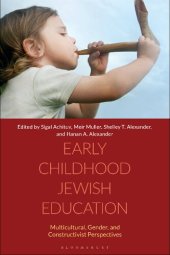 book Early Childhood Jewish Education: Multicultural, Gender, and Constructivist Perspectives