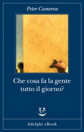 book Che cosa fa la gente tutto il giorno?