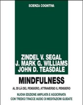 book Mindfulness. Al di là del pensiero, attraverso il pensiero. Ediz. ampliata. Con tredici tracce audio di meditazioni guidate