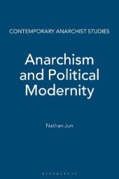 book Anarchism and Political Modernity