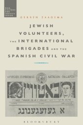 book Jewish Volunteers, the International Brigades and the Spanish Civil War