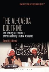 book The Al-Qaeda Doctrine: The Framing and Evolution of the Leadership’s Public Discourse