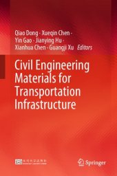 book Civil Engineering Materials for Transportation Infrastructure