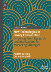 book New Technologies in Luxury Consumption: Evidences from Research and Implications for Marketing Strategies