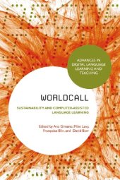 book WorldCALL: Sustainability and Computer-Assisted Language Learning