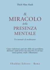 book Il miracolo della presenza mentale: Un manuale di meditazione