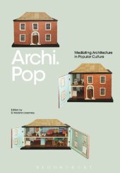 book Archi.Pop: Mediating Architecture in Popular Culture