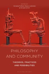 book Philosophy and Community: Theories, Practices and Possibilities