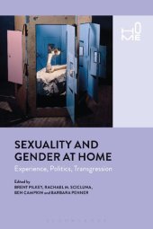 book Sexuality and Gender at Home: Experience, Politics, Transgression