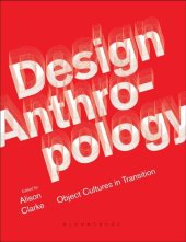 book Design Anthropology: Object Cultures in Transition